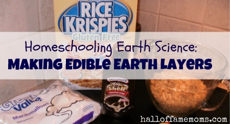 Homeschooling Earth Science - Make Edible Earth Layers