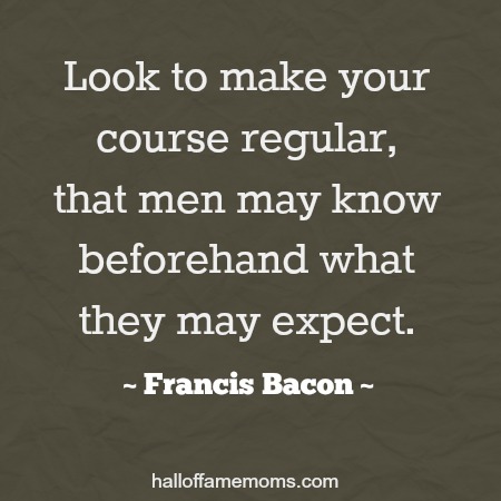 Quote about consistency by Francis Bacon. 