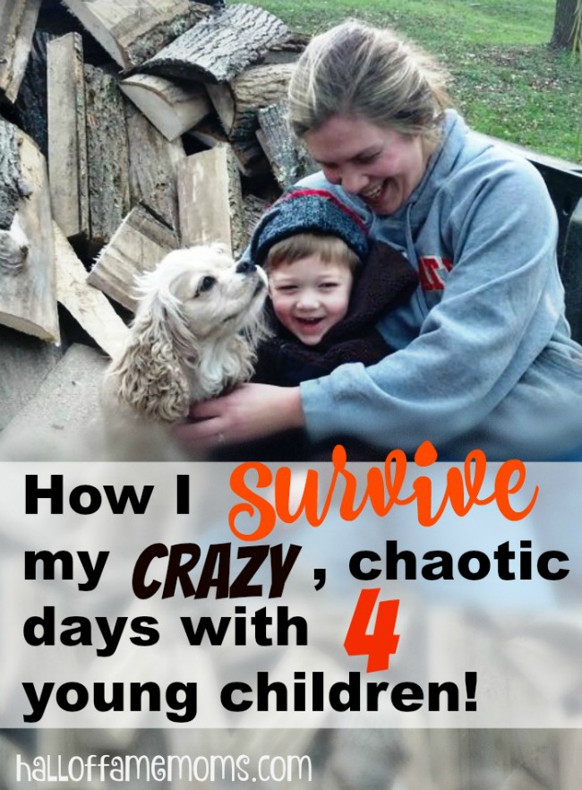 How THIS mom survives the chaos of 4 young children every day. 