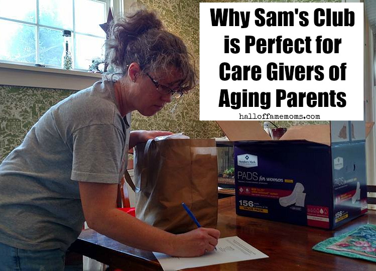 Why Sam’s Club is Perfect for Care Givers of Aging Parents