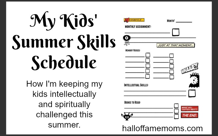 My kids’ Summer Skills Schedule & Free Printables